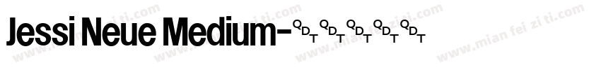Jessi Neue Medium字体转换